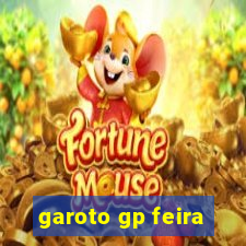 garoto gp feira